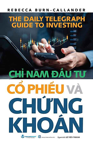 Chỉ Nam Đầu Tư Cổ Phiếu Và Chứng Khoán