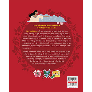 Sách Những Người Mở Đường Tuổi Teen- 30 Cô Gái Can Đảm Làm Thay Đổi Thế Giới Trước Tuổi 20