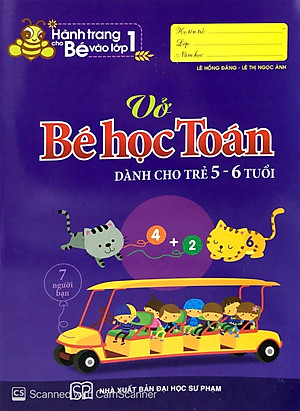 Sách Hành Trang Cho Bé Vào Lớp 1 - Vở Bé Học Toán - Dành Cho Trẻ 5-6 Tuổi