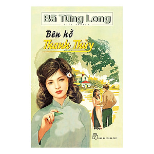 Sách Bà Tùng Long - Bên Hồ Thanh Thủy