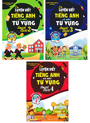 Combo Em Luyện Viết Tiếng Anh Và Nhớ Từ Vựng Smart Star 2 + 3 + 4 (Bám Sát SGK I-Learn Smart Start) (Bộ 3 Cuốn) - HA