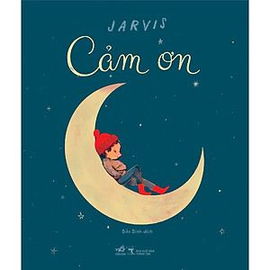 Sách - Cảm ơn (Jarvis) (Nhã Nam Official)