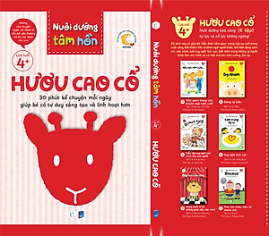 NUÔI DƯỠNG TÂM HỒN – BỘ SÁCH HƯƠU CAO CỔ - Nuôi dưỡng khả năng tự lực và nỗ lực không ngừng!