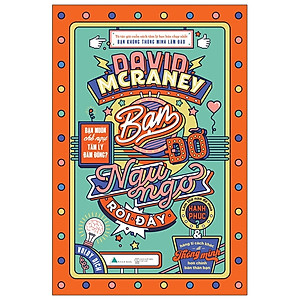 Bạn Đỡ Ngu Ngơ Rồi Đấy (Tái Bản)