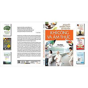 Sách Bí Quyết Dưỡng Sinh Cổ Truyền - Khí Công Và Ẩm Thực