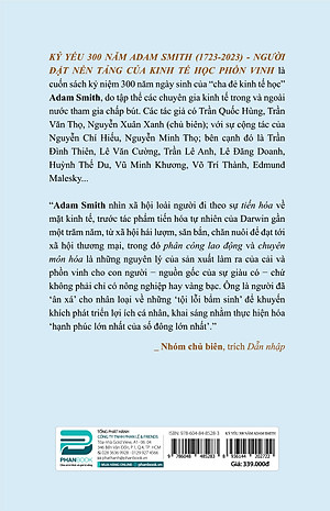 Kỷ Yếu 300 Năm Adam Smith (1723 - 2023) - Người Đặt Nền Tảng Của Kinh Tế Học Phồn Vinh