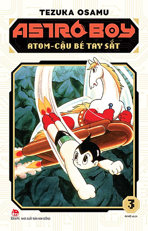 Astro Boy - Atom Cậu Bé Tay Sắt - Tập 3 [Tặng Kèm Bookmark]
