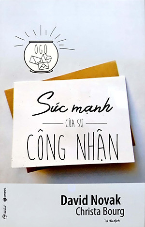 Sách Sức Mạnh Của Sự Công Nhận