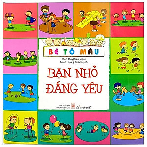 Sách Bé Tô Màu - Bạn Nhỏ Đáng Yêu