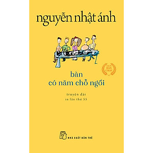 Bàn Có Năm Chỗ Ngồi (Tái Bản 2022)