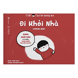 Ehon Taku: Đi Khỏi Nhà