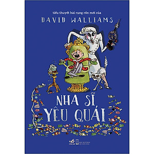 Sách Nha Sĩ Yêu Quái (Tái Bản 2020)