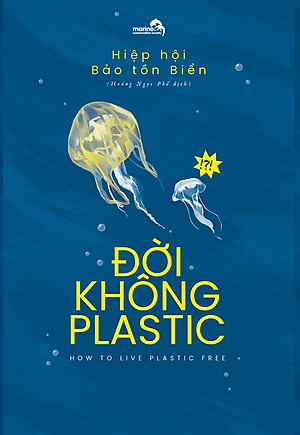 Đời Không Plastic 