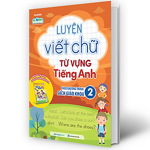 Luyện viết chữ từ vựng Tiếng Anh theo chương trình sách giáo khoa 2
