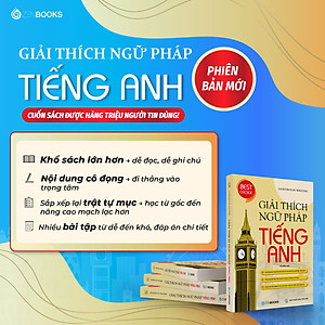 Sách Giải Thích Ngữ Pháp Tiếng Anh (Ấn Phẩm Mới)