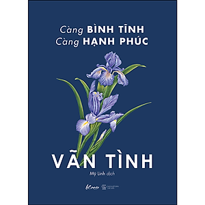 Càng Bình Tĩnh Càng Hạnh Phúc - Vãn Tình