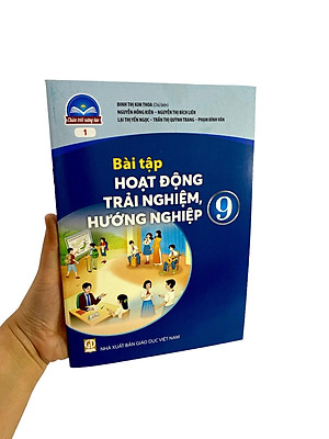 Bài Tập Hoạt Động Trải Nghiệm, Hướng Nghiệp 9 - Bản 1 (Chân Trời) (Chuẩn)