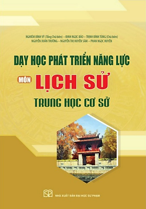 Sách - Dạy học phát triển năng lực môn Lịch Sử Trung học cơ sở