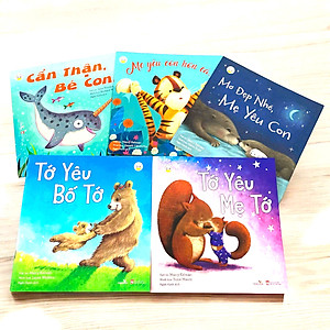 Combo Sách ILOVE-Tớ Yêu Bố Tớ-Tớ Yêu Mẹ Tớ-Mẹ Yêu Con Hơn Cả-Cẩn Thận, Bé Con !-Mơ Đẹp Nhé, Mẹ Yêu Con (Trọn bộ 5 cuốn)