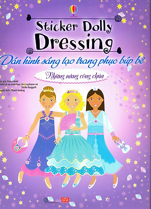 Sách Dán Hình Sáng Tạo Trang Phục Búp Bê - Những Nàng Công Chúa