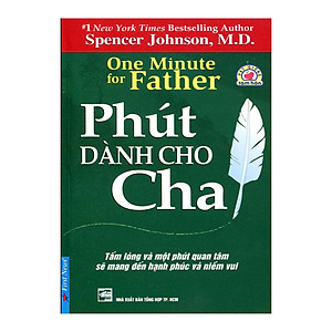 Sách Phút Dành Cho Cha (Tái Bản 2018)