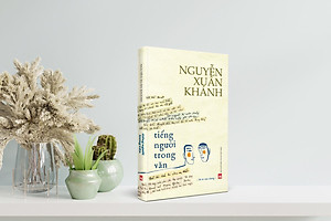 Tiếng Người Trong Văn (Hồi Ức Văn Chương)