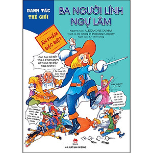 Danh Tác Thế Giới - Ba Người Lính Ngự Lâm