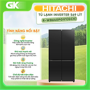 Tủ lạnh Hitachi R-WB640PGV1(GCK) 569 lít - Hàng chính hãng( Chỉ giao tại HCM) 