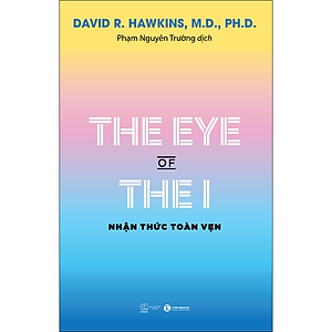 Sách The Eye Of The I - Nhận Thức Toàn Vẹn