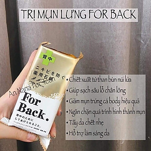 Xà phòng tắm ngừa mụn lưng cao cấp For Back Nhật Bản + Tặng 5 túi zipper 15x20cm