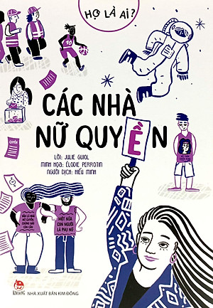Họ Là Ai? - Các Nhà Nữ Quyền