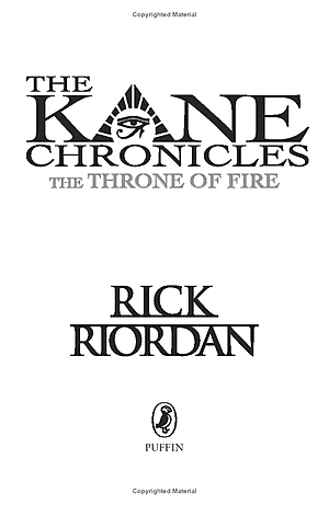 The Kane Chronicles Book 2: The Throne Of Fire