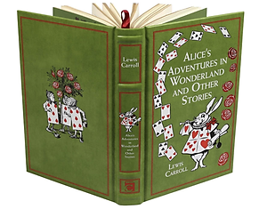 Alice in Wonderland: The Original 1865 Edition With Complete Illustrations By Sir John Tenniel (A Classic Novel of Lewis Carroll)