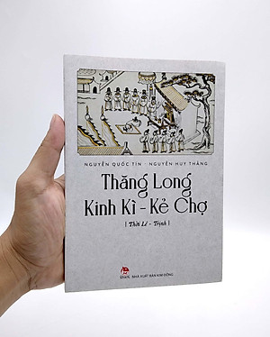 Sách Thăng Long Kinh Kì - Kẻ Chợ - Thời Lê Trịnh