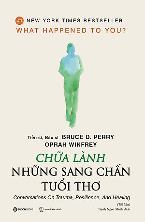 Sách - Chữa lành những sang chấn tuổi thơ
