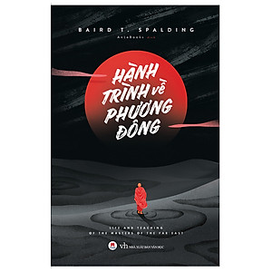 Sách Hành Trình Về Phương Đông (Tái Bản 2019)