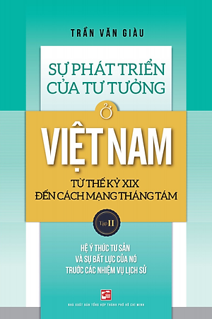 Sách Sự Phát Triển Của Tư Tưởng Ở Việt Nam Từ Thế Kỷ XIX Đến Cách Mạng Tháng Tám - Tập 2