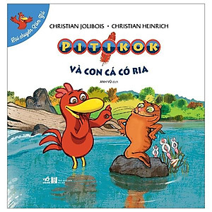 Lại Chuyện Xóm Gà - Pitikok Và Con Cá Có Ria