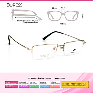 Gọng kính titanium LS9002 nửa khung thời trang nam cao cấp siêu nhẹ siêu bền OURESS