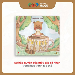 Truyện Ehon bé 3-4-5 tuổi - Mật Ong và Cà Phê