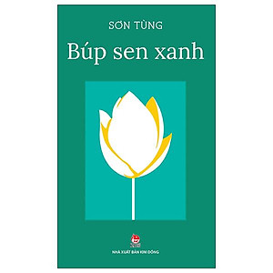 Búp Sen Xanh (Tái Bản 2020)