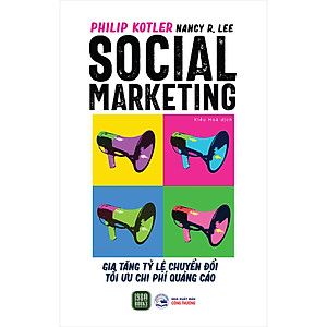 Social Marketing - Gia Tăng Tỷ Lệ Chuyển Đổi Tối Ưu Chi Phí Quảng Cáo