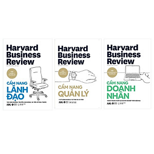 Sách HBR HandBook- Cẩm Nang Quản Trị Toàn Tập Từ Harvard: Cẩm Nang Lãnh Đạo + Cẩm Nang Quản Lý + Cẩm Nang Doanh Nhân
