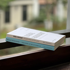 Sách RIO Book - Combo TƯƠNG LAI THỊNH VƯỢNG (Naval Ravikant Để Thịnh Vượng và Hạnh Phúc & Balaji Srinivasan Công nghệ Sự thật Tương lai)