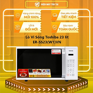 Lò vi sóng Toshiba ER-SS23(W1)VN 23 lít - HÀNG CHÍNH HÃNG