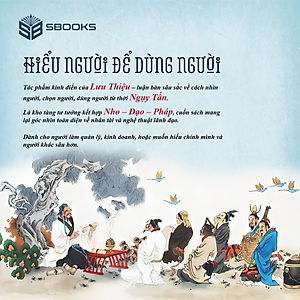 COMBO 4 - (TRÍ TUỆ CỦA NGƯỜI XƯA - ĐẠO LÝ NGƯỜI XƯA - HIỂU NGƯỜI để DÙNG NGƯỜI - CỔ HỌC TINH HOA) - MINH TRIẾT PHƯƠNG ĐÔNG