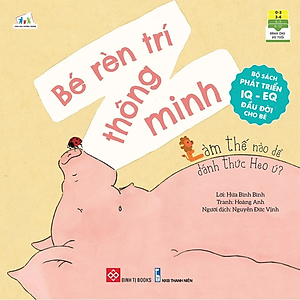 Combo 8 Cuốn: Bộ Sách Phát Triển IQ - EQ Đầu Đời Cho Bé