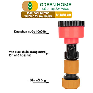 Đầu Vòi Tưới Nước Đa Năng GreenHome , D15xR6cm, Chế Độ Phun Mưa, Phun Sương Làm Vườn Tưới Cây