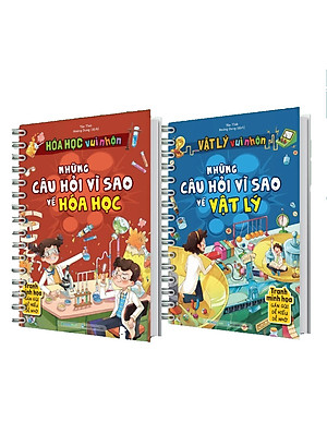 Combo Vật Lý + Hóa Học Vui Nhộn - Những Câu Hỏi Vì Sao Về Vật Lý, Hóa Học (2 Cuốn) - MEGA