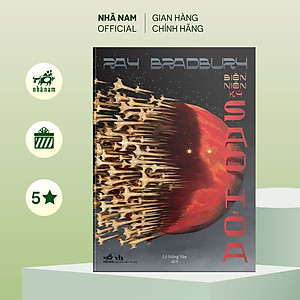 Sách - Biên niên ký Sao Hỏa (Ray Bradbury) - Nhã Nam Official